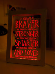 Braver Stronger Smarter & Loved Motivational Quote Timber Frame USB 3D LED Night Light Lamp - KustomboxNight Lights & Ambient LightingKustomboxTimber Frame Light - $34.99