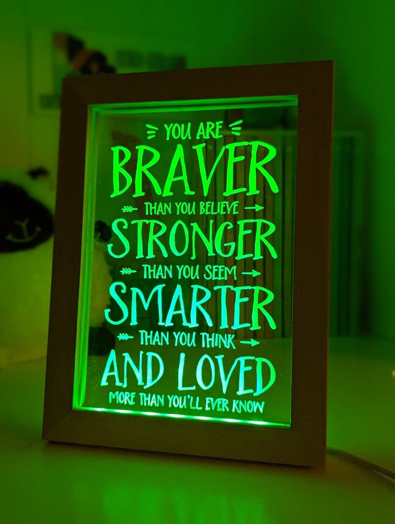 Braver Stronger Smarter & Loved Motivational Quote Timber Frame USB 3D LED Night Light Lamp - KustomboxNight Lights & Ambient LightingKustomboxTimber Frame Light - $34.99