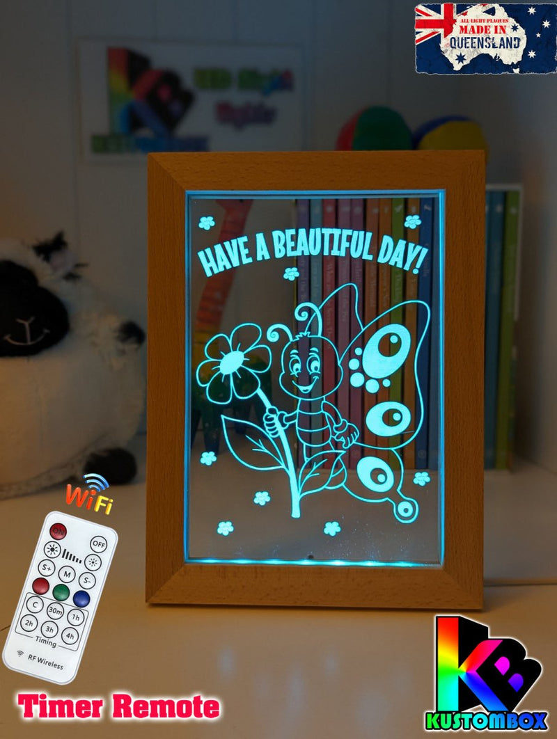 Butterfly - Have a beautiful Day Motivational Quote Timber Frame USB 3D LED Night Light Lamp - KustomboxNight Lights & Ambient LightingKustomboxTimber Frame Light