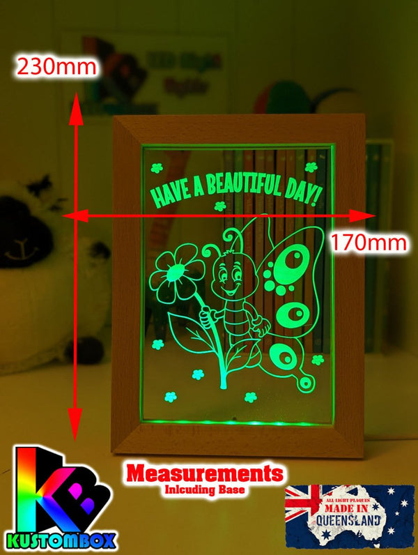 Butterfly - Have a beautiful Day Motivational Quote Timber Frame USB 3D LED Night Light Lamp - KustomboxNight Lights & Ambient LightingKustomboxTimber Frame Light