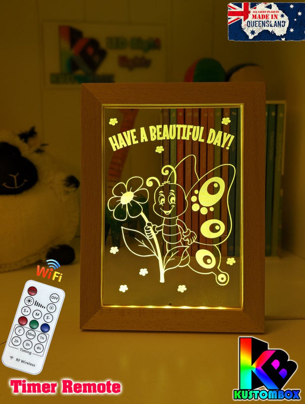 Butterfly - Have a beautiful Day Motivational Quote Timber Frame USB 3D LED Night Light Lamp - KustomboxNight Lights & Ambient LightingKustomboxTimber Frame Light