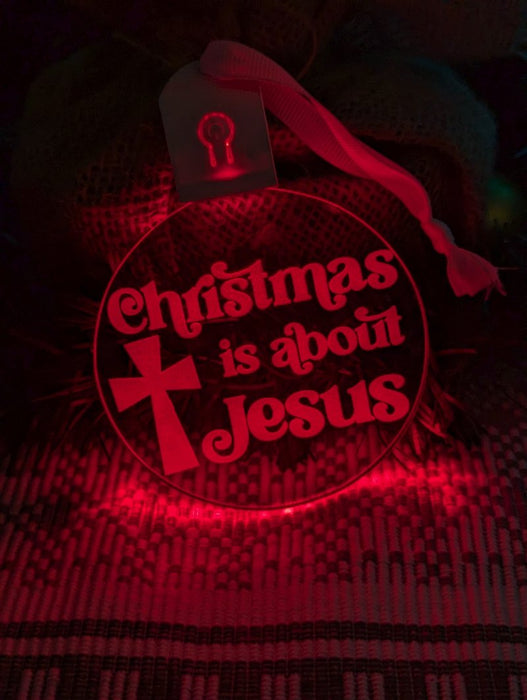 Christmas is About Jesus Bauble 3d LED Night Light Decoration - KustomboxNight Lights & Ambient LightingKustomboxBauble - Standard Size