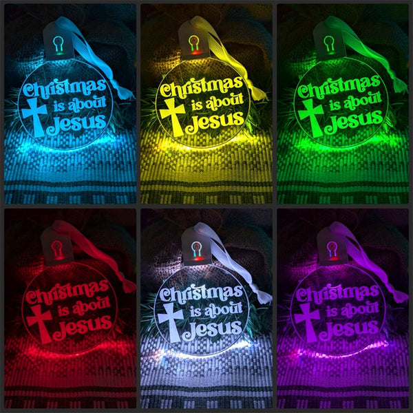 Christmas is About Jesus Bauble 3d LED Night Light Decoration - KustomboxNight Lights & Ambient LightingKustomboxBauble - Standard Size