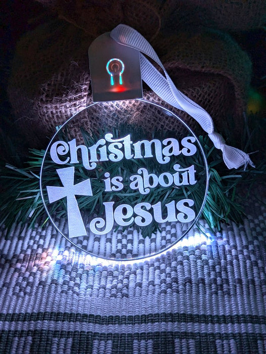 Christmas is About Jesus Bauble 3d LED Night Light Decoration - KustomboxNight Lights & Ambient LightingKustomboxBauble - Standard Size