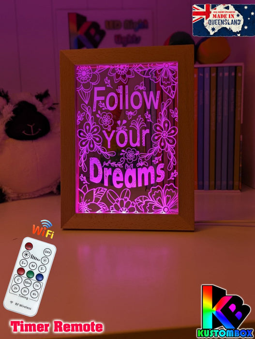 Follow Your Dreams Motivational Quote Timber Picture Frame USB 3D LED Night Light Lamp - KustomboxNight Lights & Ambient LightingKustomboxTimber Frame Light