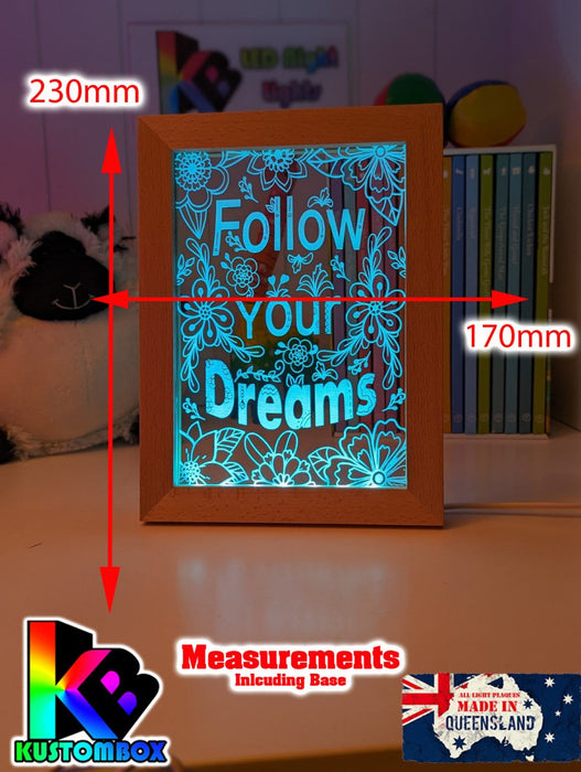 Follow Your Dreams Motivational Quote Timber Picture Frame USB 3D LED Night Light Lamp - KustomboxNight Lights & Ambient LightingKustomboxTimber Frame Light
