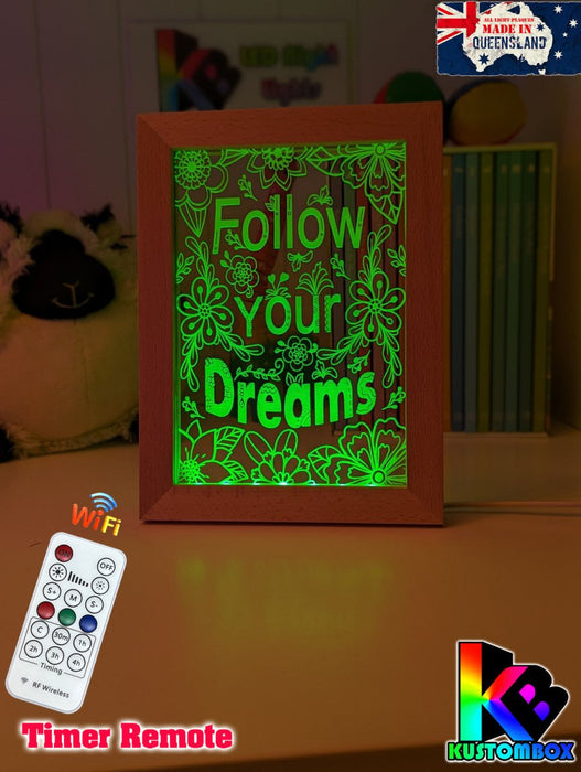 Follow Your Dreams Motivational Quote Timber Picture Frame USB 3D LED Night Light Lamp - KustomboxNight Lights & Ambient LightingKustomboxTimber Frame Light