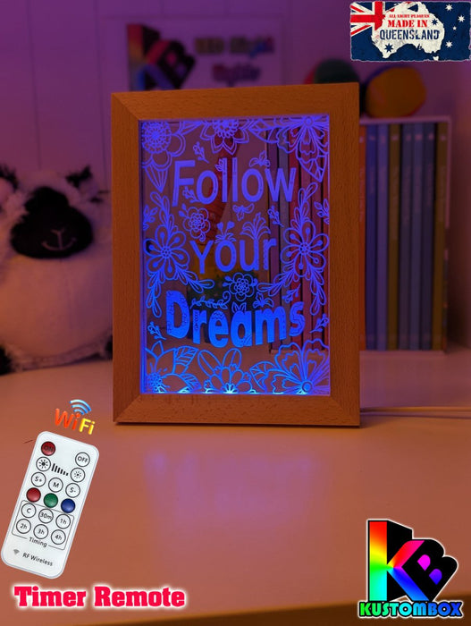 Follow Your Dreams Motivational Quote Timber Picture Frame USB 3D LED Night Light Lamp - KustomboxNight Lights & Ambient LightingKustomboxTimber Frame Light
