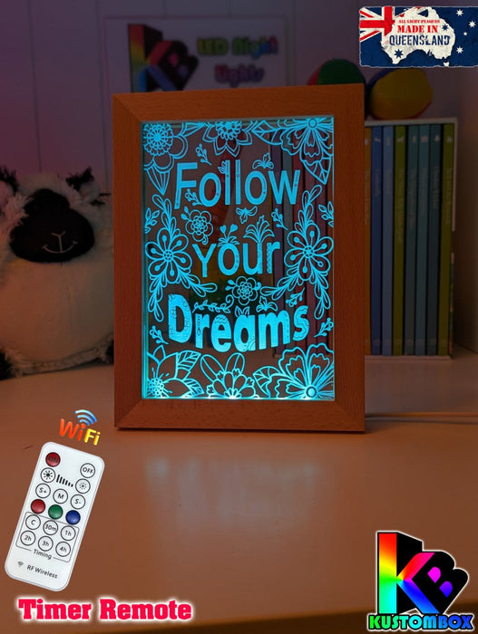 Follow Your Dreams Motivational Quote Timber Picture Frame USB 3D LED Night Light Lamp - KustomboxNight Lights & Ambient LightingKustomboxTimber Frame Light