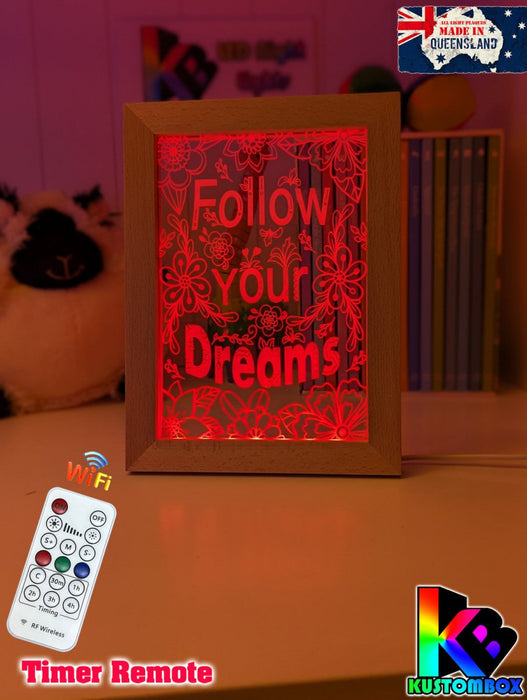 Follow Your Dreams Motivational Quote Timber Picture Frame USB 3D LED Night Light Lamp - KustomboxNight Lights & Ambient LightingKustomboxTimber Frame Light
