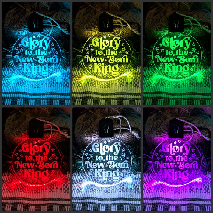 Glory to the New Born King Christmas Bauble 3d LED Night Light Decoration - KustomboxNight Lights & Ambient LightingKustomboxBauble - Standard Size