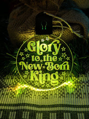 Glory to the New Born King Christmas Bauble 3d LED Night Light Decoration - KustomboxNight Lights & Ambient LightingKustomboxBauble - Standard Size