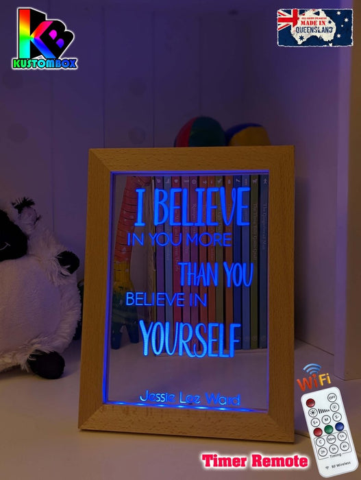 I Believe in you Motivation Quote Timber Frame USB 3D LED Night Light Lamp - KustomboxNight Lights & Ambient LightingKustomboxTimber Frame Light