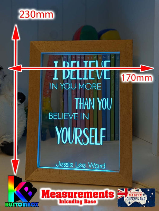 I Believe in you Motivation Quote Timber Frame USB 3D LED Night Light Lamp - KustomboxNight Lights & Ambient LightingKustomboxTimber Frame Light