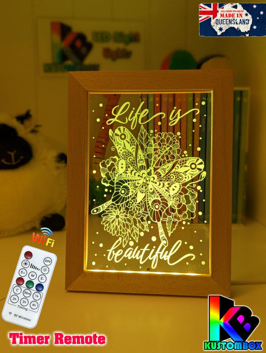Life is beautiful Butterflys Motivational Quote Timber Frame USB 3D LED Night Light Lamp - KustomboxNight Lights & Ambient LightingKustomboxTimber Frame Light