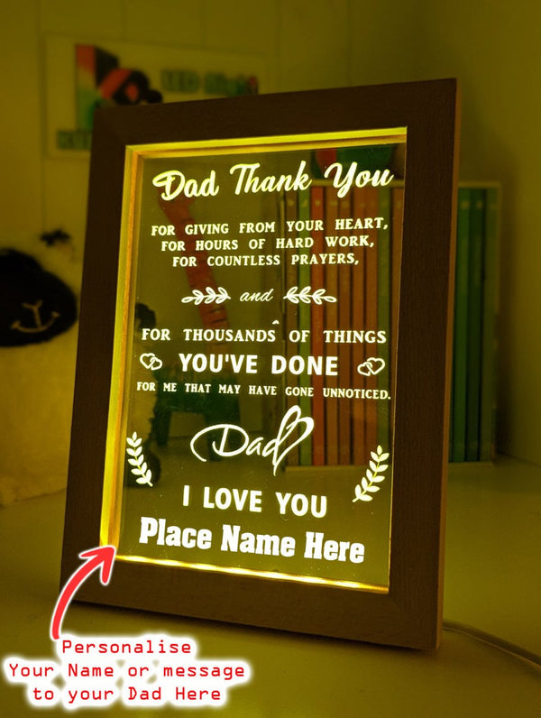 Thank you for Everything Dad I Love You Personalised Message Quote Timber Frame USB 3D LED Night Light Lamp - KustomboxNight Lights & Ambient LightingKustomboxTimber Frame Light - $34.99