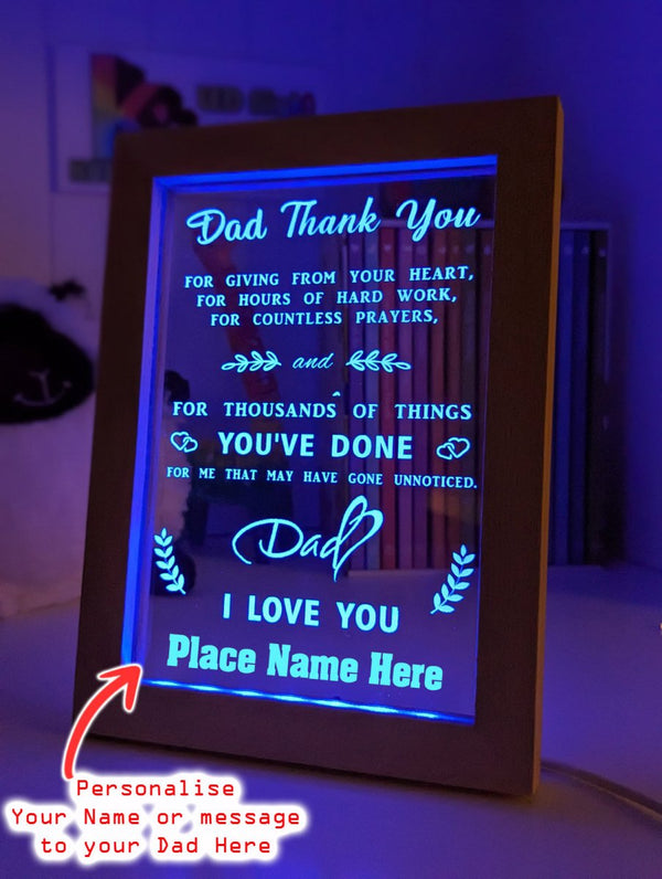 Thank you for Everything Dad I Love You Personalised Message Quote Timber Frame USB 3D LED Night Light Lamp - KustomboxNight Lights & Ambient LightingKustomboxTimber Frame Light - $34.99