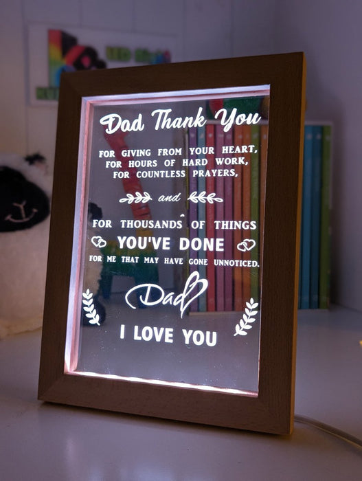Thank you for Everything Dad I Love You Personalised Message Quote Timber Frame USB 3D LED Night Light Lamp - KustomboxNight Lights & Ambient LightingKustomboxTimber Frame Light - $34.99