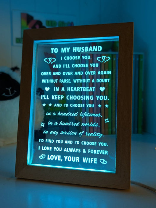 To My Husband Love Your Wife Motivational Quote Timber Frame USB 3D LED Night Light Lamp - KustomboxNight Lights & Ambient LightingKustomboxTimber Frame Light - $34.99