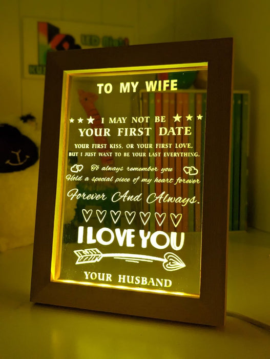 To My Wife I Love You Motivational Quote Timber Frame USB 3D LED Night Light Lamp - KustomboxNight Lights & Ambient LightingKustomboxTimber Frame Light - $34.99