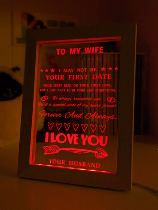 To My Wife I Love You Motivational Quote Timber Frame USB 3D LED Night Light Lamp - KustomboxNight Lights & Ambient LightingKustomboxTimber Frame Light - $34.99