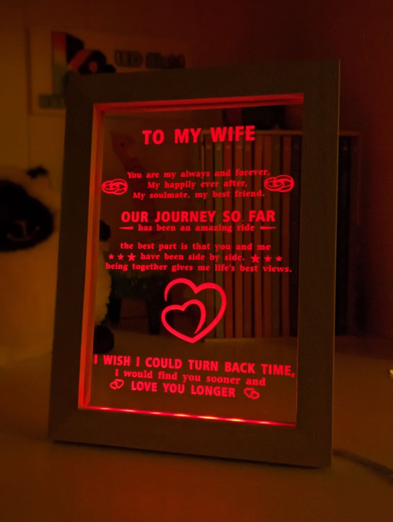 To My Wife Our Journey Motivational Quote Timber Frame USB 3D LED Night Light Lamp - KustomboxNight Lights & Ambient LightingKustomboxTimber Frame Light - $34.99