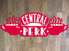 Friends TV Show Mounted Wall Plaque Acrylic Collectors Item - KustomboxWall PlaqueKustomboxRed On White